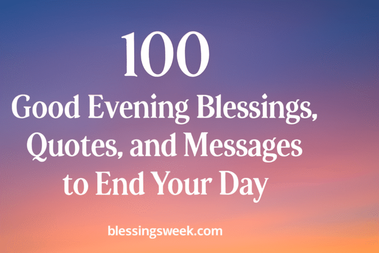Evening Blessings
